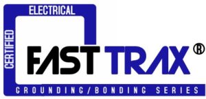 Fast Trax Program | Electrical Grounding and Bonding